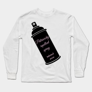 Patriarchy repellent spray Long Sleeve T-Shirt